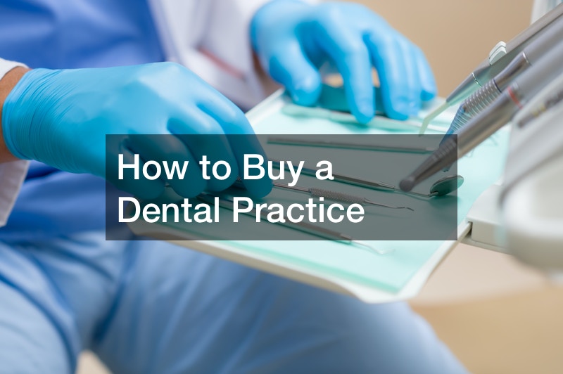 How to Buy a Dental Practice