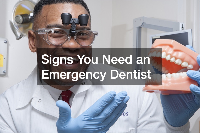 Signs You Need an Emergency Dentist